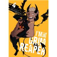 I'm the Grim Reaper, Vol. 4 by Unknown, 9781974758883