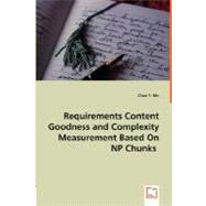 Requirements Content Goodness and Complexity Measurement Based On NP Chunks by Din, Chao Y., 9783836498883