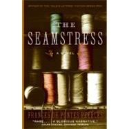 The Seamstress by De Pontes Peebles, Frances, 9780060738884