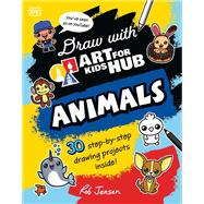 Draw with Art for Kids Hub Animals by ; Rob Jensen, 9780744098884