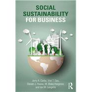 Social Sustainability for Business by Carbo; Jerry A., 9781138188884