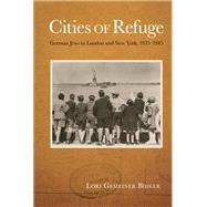 Cities of Refuge by Bihler, Lori Gemeiner, 9781438468884