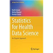 Statistics for Health Data Science by Etzion, Ruth; Mandel, Micha; Gulati, Roman, 9783030598884