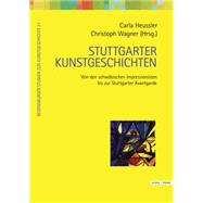 Stuttgarter Kunstgeschichten by Heussler, Carla; Wagner, Christoph, 9783795428884
