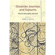 Oceanian Journeys and Sojourns by Bennett, Judith A., 9781877578885