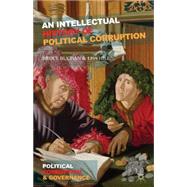 An Intellectual History of Political Corruption by Buchan, Bruce; Hill, Lisa, 9780230308886
