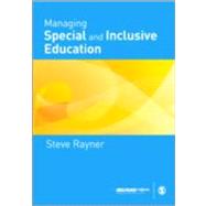 Managing Special and Inclusive Education by Stephen Rayner, 9781412918886