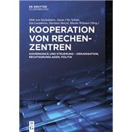 Kooperation Von Rechenzentren by Hotzel, Hartmut; Wimmer, Martin; Von Suchodoletz, Dirk; Leendertse, Jan; Schulz, Janne Chr., 9783110458886