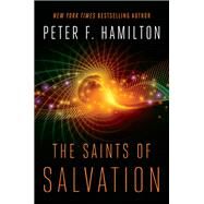 The Saints of Salvation by Hamilton, Peter F., 9780399178887