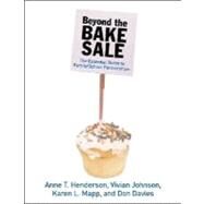 Beyond the Bake Sale by Henderson, Anne T., 9781565848887
