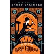 The Case of the Gypsy Goodbye An Enola Holmes Mystery by Springer, Nancy, 9780142418888