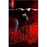 Zeus et moi by Mady Flynn, 9782016278888