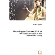 Listening to Student Voices by Hoffman, Elizabeth, 9783639128888