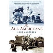 The All Americans by Anderson, Lars, 9780312308889