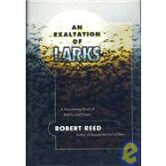 An Exaltation of Larks by Reed, Robert, 9780312858889