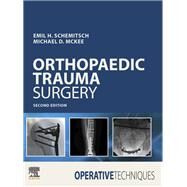 Orthopaedic Trauma Surgery by Schemitsch, Emil; Mckee, Michael D., 9780323508889