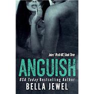 Anguish by Jewel, Bella, 9781505358889