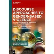 Discourse Approaches to Gender-Based Violence by Laura Merc�, Sergio Maruenda-Bataller, 9783111348889