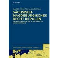 Schsisch-magdeburgisches Recht in Polen by Bily, Inge, 9783110248890