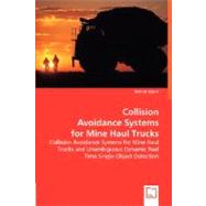 Collision Avoidance Systems for Mine Haul Trucks by Glynn, Patrick, 9783836498890