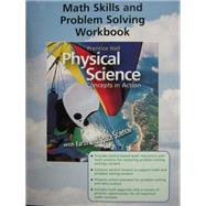 Physical Science : Math Skills and Problem Solving Workbook by Frank, David; Wysession, Michael; Yancopoulos, Sophia, 9780131258891