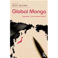 Global Manga by Casey Brienza, 9780367598891