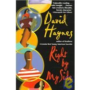 Right by My Side A Novel by HAYNES, DAVID, 9780385318891