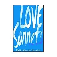 Love Sonnets by Hermida, Philip Vincent, 9781401048891