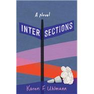 Intersections by Karen F. Uhlmann, 9781647428891