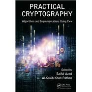 Practical Cryptography: Algorithms and Implementations using C++ by Azad; Saiful, 9781482228892