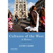 The Cultures of the West, Combined Volume A History by Backman, Clifford R., 9780195388893