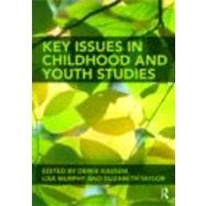 Key Issues in Childhood and Youth Studies by Kassem; Derek, 9780415468893
