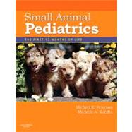 Small Animal Pediatrics by Peterson, Michael E., 9781416048893