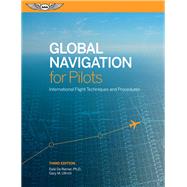 Global Navigation for Pilots by De Remer, Dale; Ullrich, Gary, 9781619548893