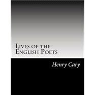 Lives of the English Poets by Cary, Henry Francis, 9781502858894