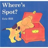 Where's Spot? by Hill, Eric, 9781417638895