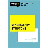 Respiratory Symptoms by Campbell, Margaret L., 9780190098896