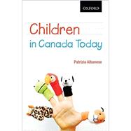 Children in Canada Today by Patrizia Albanese, 9780195428896