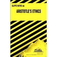 Cliff Notes: Aristotles Ethics by Robert Milch; Charles Henry Patterson, 9780822008897