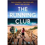 The Running Club by Lowe, Ali, 9781529348897