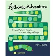 A Pythonic Adventure by Pavel Anni, 9781633438897