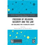 Freedom of Religion, Security and the Law by , 9781032568898