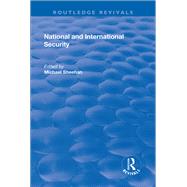 National and International Security by Sheehan,Michael, 9781138738898