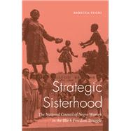 Strategic Sisterhood by Tuuri, Rebecca, 9781469638898