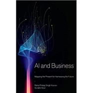 AI and Business by Rahul Pratap Singh Kaurav; Surabhi Koul, 9781837088898