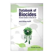 Databook of Biocides by Wypych, Anna; Wypych, George, 9781895198898