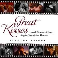 Great Kisses by Knight, Timothy, 9780061438899