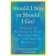 Should I Stay or Should I Go? by Bancroft, Lundy, 9780425238899