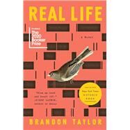REAL LIFE by Taylor, Brandon, 9780525538899