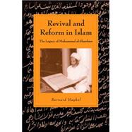 Revival and Reform in Islam: The Legacy of Muhammad al-Shawkani by Bernard Haykel, 9780521528900